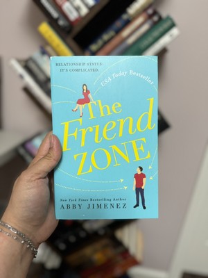 The Friend Zone Ser.: The Friend Zone by Abby Jimenez (2019, Trade Paperback)