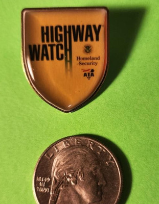 VINTAGE HOMELAND SECURITY HIGHWAY WATCH ATA LAPEL PIN