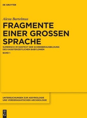Fragmente Einer Grossen Sprache