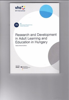 Research and Development in Adult Learning and Education in Hungary