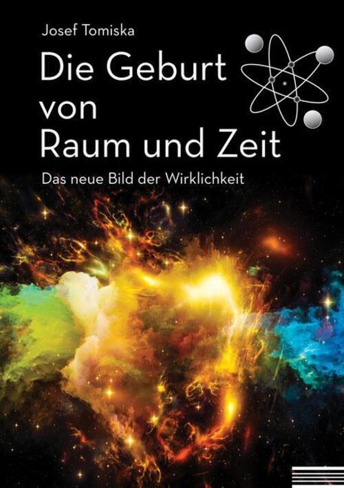 Thumbnail - Die Geburt Von Raum Und Zeit | Das Neue Bild Der Wirklichkeit | Josef