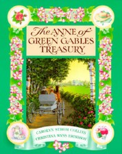 The Anne of Green Gables Treasury - Hardcover By Collins, Carolyn Strom - GOOD