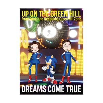 New DREAMS COME TRUE UP ON THE GREEN HILL from Sonic the Hedgehog Green Hill JP