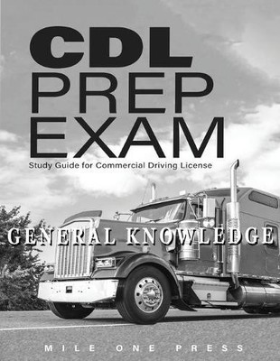 Mile One Press CDL Prep Exam (Taschenbuch)