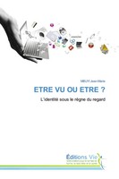 Etre VU OU Etre ? L'identité Sous Le RèGne Du Regard Mbuyi Jean-Marie Buch 2026