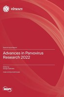 Advances In Parvovirus Research 2022 | Buch | Englisch (2023) | Mdpi AG