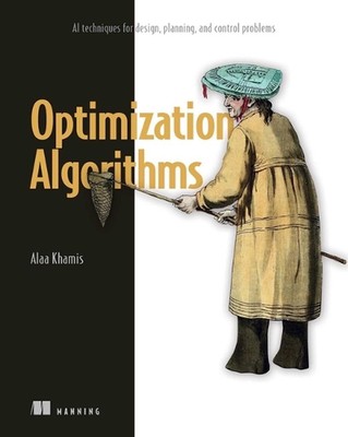 Optimization Algorithms: AI Techniques for Design, Planning, and Control Problem