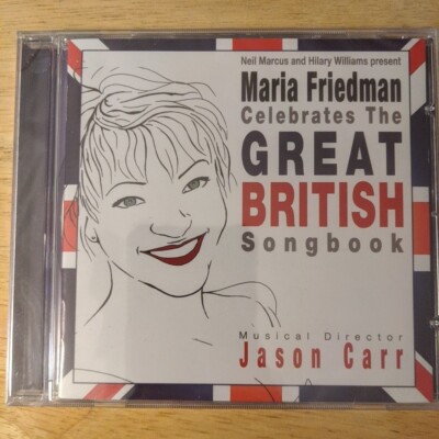 Maria Friedman Celebrates the Great British Songbook (CD, 2010) Sealed New
