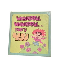 1974 Wonderful Wonderful That’s You! Book By American Greetings Corp HC Booklet