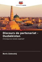 Discours De Partenariat - OuzbéKistan Chronique Du Monde CoopéRatif Zalesskij