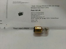  1 Chicago Miniature AR4 J3A Miniature VINTAGE NEON BULB Light