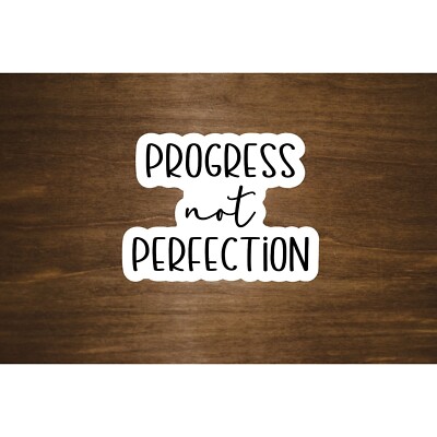 Progress Not Perfection Text Sticker Laptop, Water Bottle Sticker | Glossy Vinyl