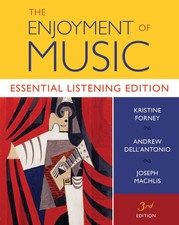 The Enjoyment of Music: Essential Listening E...