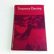 Sequence Dancing Michael Gwynne 1978 Hardback Book EX-LIBRARY