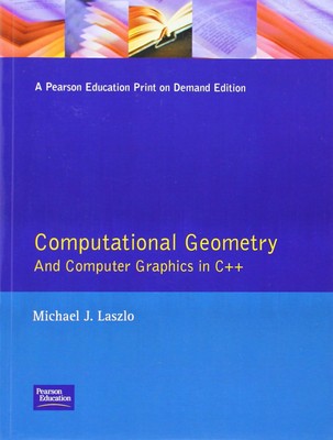Computational Geometry and Computer Graphics in C++