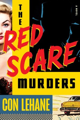 The Red Scare Murders | Con Lehane | Englisch | Buch | 2025 | Soho Press