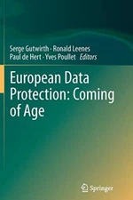 European Data Protection: Coming of Age, Gutwirth 9789400795624 Free Shipping-,
