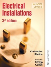 Electrical Installations for NVQ Level 2 Th... by Shelton, Christopher Paperback