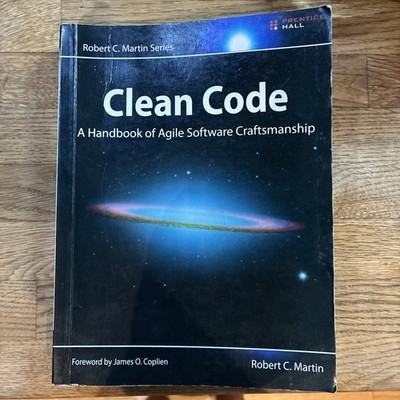 Robert C. Martin Ser.: Clean Code : A Handbook of Agile Software...