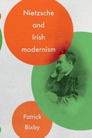 Nietzsche And Irish Modernism Patrick Bixby Taschenbuch Englisch 2025