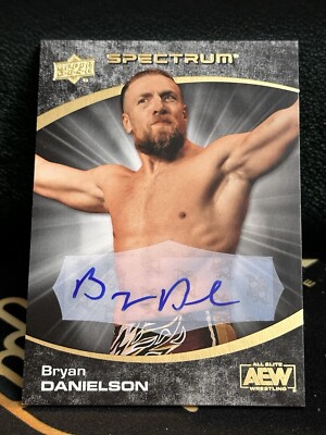 2021 Upper Deck AEW Spectrum Dark 25/25 Bryan Danielson #63 Auto RC eBay 1/1 SSP