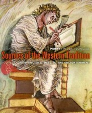 Sources Of the Western Tradition Volume One Seventh Edition - Paperback - GOOD