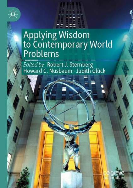 Robert J. Sternberg (U. A.) | Applying Wisdom To Contemporary World Problems-image