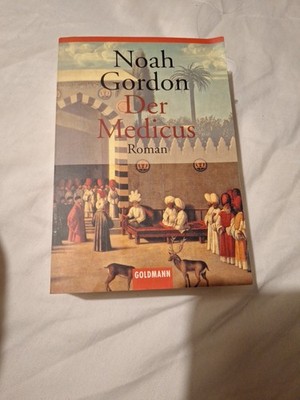 Der Medicus : Roman. Aus dem Amerikan. von Ulrike Wasel und Klaus Timmermann