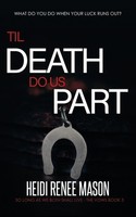 Heidi Renee Mason | 'Til Death Do Us Part | Taschenbuch | Englisch (2019)