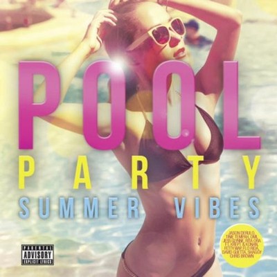 Various Artists Pool Party: Summer Vibes (CD) Album