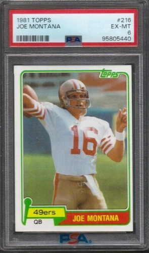 Joe Montana 1981 Topps #216 PSA 6 Rookie (RC) Hall of Fame (HOF)