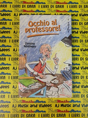 book libro OCCHIO AL PROFESSORE Christine Nostlinger GIUNTI T-SHIRT 1998 (A96)