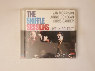 Van Morrison, Lonnie Donegan, Chris Barber - The Skiffle Sessions: Live In Belf