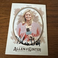 Alexa Datt Sports Reporter Mets Signed Autograph 2017 Topps Allen & Ginter #25