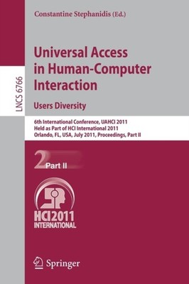 Stephanidis - Universal Access in Human-Computer Interaction. Users Di - X555z