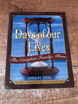 Days of Our Lives THE COMPLETE FAMILY ALBUM 30th Anniversary Celebration HC book