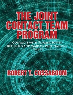 Joint Contact Team Program : Contacts With Former Soviet Republics and Warsaw...