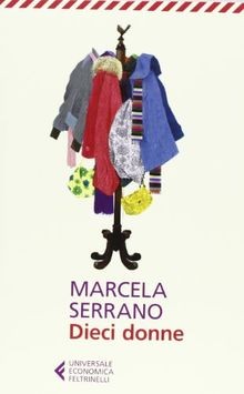 Dieci donne von Serrano, Marcela | Buch | Zustand gut