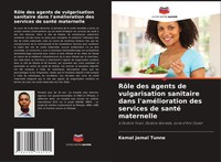 Kemal Jemal Tunne | RôLe Des Agents De Vulgarisation Sanitaire Dans...