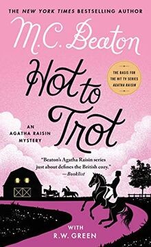 Hot to Trot: An Agatha Raisin Mystery (Agatha Raisin Mys... | Buch | Zustand gut