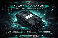 BMW Fussraummodul FRM3 Reparatur E81 E82 E87 E88 E90 E91 E92 E70 MINI R55 R56