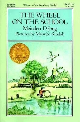 The Wheel on the School[WHEEL ON THE SCHOOL][Paperback]