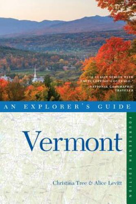 Explorer's Guide Vermont (Fourteenth Edition)  (Explorer's Complete) - VERY GOOD