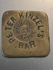 "PETER KINZEL'S BAR" (good for 5¢ - saloon maverick) MARISSA, ILLINOIS