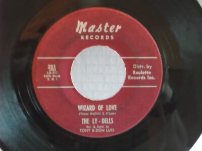 The Ly-Dells,Master  251,''Wizard Of Love''US,7'' 45,1961 classic R&B,Mint-