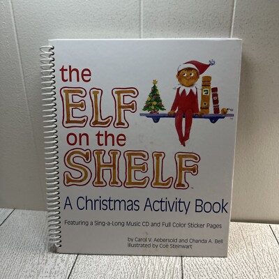 Elf on the Shelf : Activity Book by Chanda Bell and Carol V. Aebersold (Spiral)