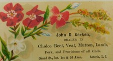 John D Gerken Choice Meats Astoria Long Island Vintage Victorian Trade Card