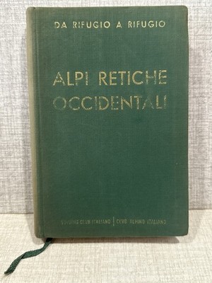 WESTLICHE RÄTISCHE ALPEN Von Hütte Zu Hütte