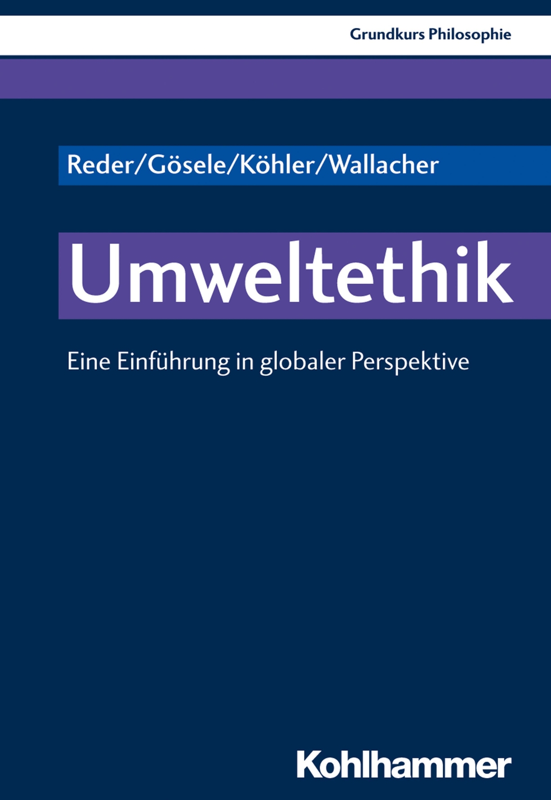 Thumbnail - Michael Reder (u. A.) | Umweltethik | Taschenbuch | Deutsch (2019) |