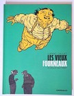 LES VIEUX FOURNEAUX 3 EO CELUI QUI PART DARGAUD 2015 CAUUET 